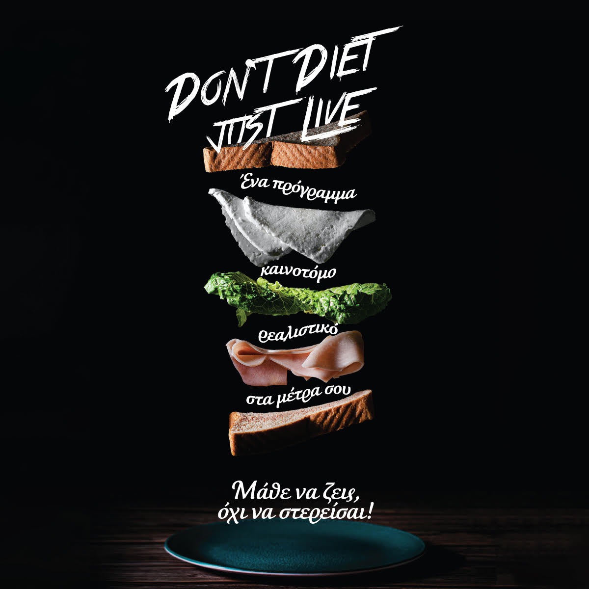 Dont Diet Just live